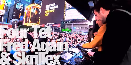 Skrillex and Fourt Tet at Pier 80