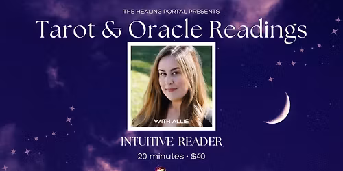 Tarot & Oracle Readings with Allie Hunter Blackwell ~ 3rd Sat of the month (11\/15), 1-5pm 12:30-4:30