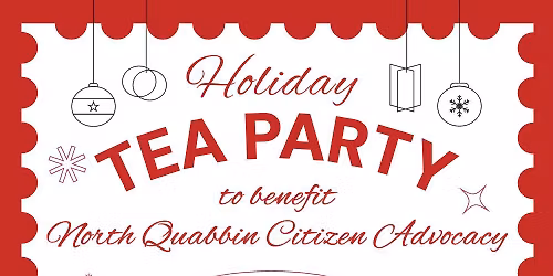 Holiday Tea to Benefit North Quabbin Citizen Advocacy 