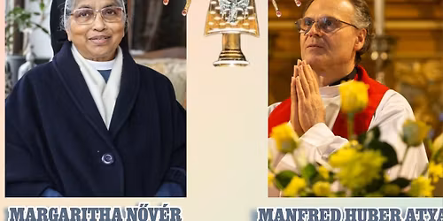 Magaritha n\u0151v\u00e9r \u00e9s Manfred Huber atya lelkigyakorlata Sopronban 2025 december 8-12