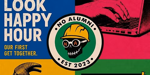 No Alumni First Look Happy Hour