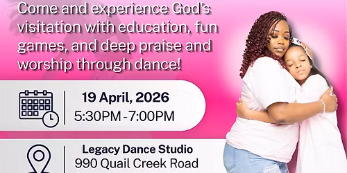 Praise With A Purpose: Praise Dance Workshop