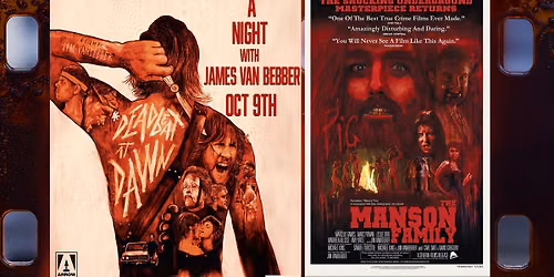 A Night With James Van Bebber: Dead Beat at Dawn & The Manson Family