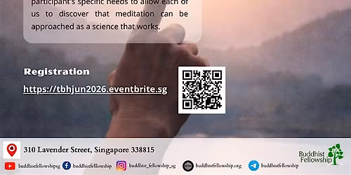Introduction to Anapanasati Meditation by Bro Tan Beng Hock (7 Jun-12 Jul)