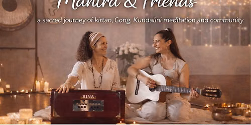 Mantra & Friends