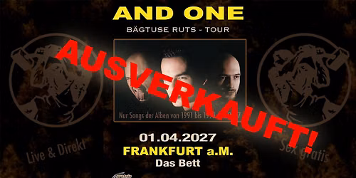 AND ONE - B\u00e4gtuse Ruts 2027 (Ausverkauft)