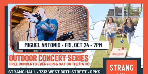 FREE Concert: Miguel Antonio  on Friday, Oct 24 at 7PM at Strang Hall in Downtown Overland Park
