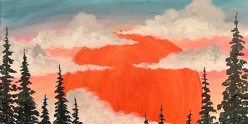 Paint and Sip: Sunrise Lake
