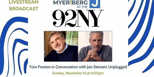 92NY \u2013 Tom Freston in Conversation with Jon Stewart: Unplugged