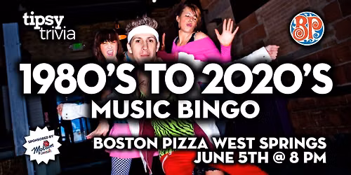 Calgary: BP's West Springs - 1980's to 2020's MEGA MIX Bingo - Jun 5, 8pm