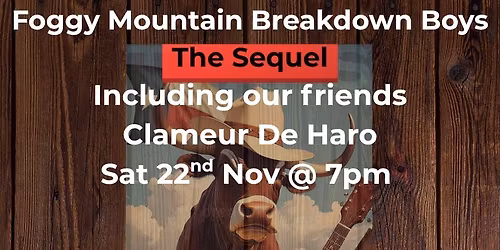 Foggy Mountain Breakdown Boys and Clameur de Haro Live