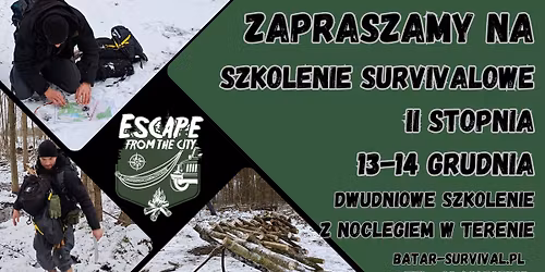 SZKOLENIE SURVIVALOWE 2 STOPNIA !!! - 2 dni w terenie !!! 