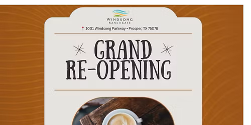 Windsong Ranch Cafe Grand Re-Opening