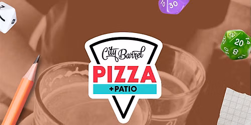 D&D Gaming @ City Barrel Pizza & Patio