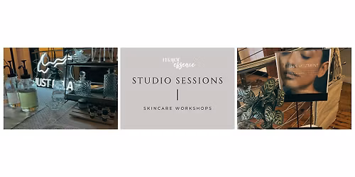 Major Essence Studio Sessions: Skincare Workshop