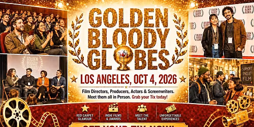 Golden Bloody Globes Film Festival & Awards