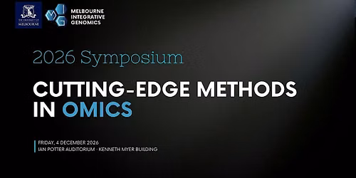 2026 MIG Symposium: Cutting-Edge Methods in Omics
