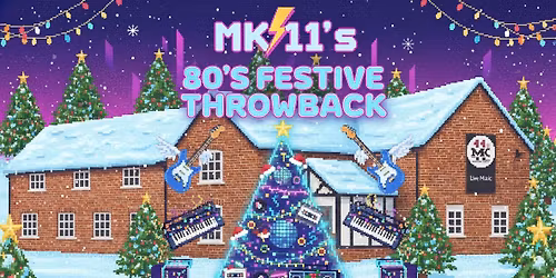 MK11's 80's Festive Throwback! - Live 80's Band | Rad Xmas Sweaters!