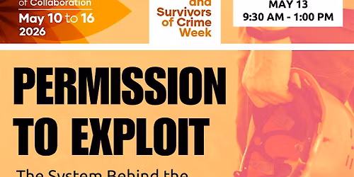 Permission to Exploit: Podcast Launch for Victims of Crime Week