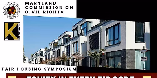Maryland Fair Housing Symposium 2025