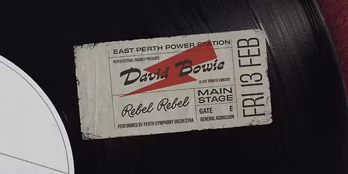 Rebel Rebel | Perth Festival, Perth