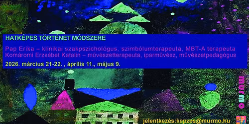 Hatr\u00e9szes \u00e9s Hatk\u00e9pes T\u00f6rt\u00e9net M\u00f3dszere \u00e9s a H\u00e9tl\u00e9pcs\u0151s elemz\u00e9s