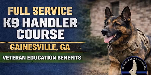 Full Service K9 Handler Course \u2013 Gainesville, GA | June 8, 2026