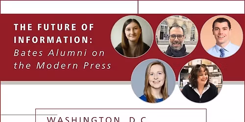 The Future of Information: Bates Alumni on the Modern Press