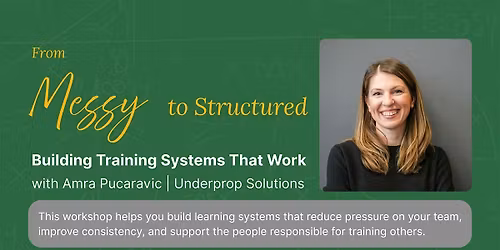 From Messy to Structured: Building Training Systems That Work