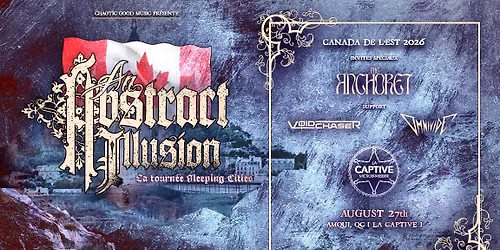 An Abstract Illusion avec The Anchoret, Voidchaser, Omnivide et Fractal Sun @ La Captive