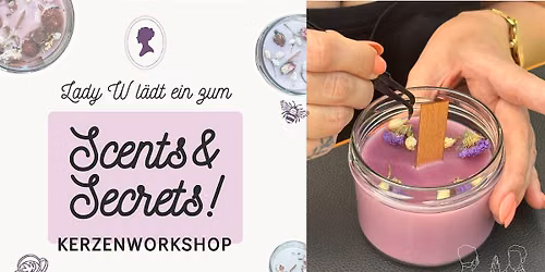 Kerzen Workshop I Scents & Secrets