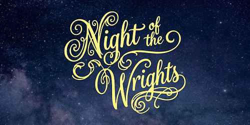 Night of the Wrights: A Celebration of Local Musical and Creative Arts