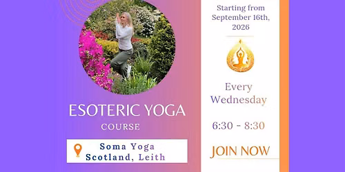 Esoteric Yoga weekly course