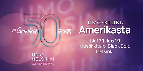UMO-klubi: Amerikasta