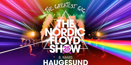 The Greatest Gig \u2013 The Nordic Floyd Show 25 \u00e5r \/\/ Festiviteten