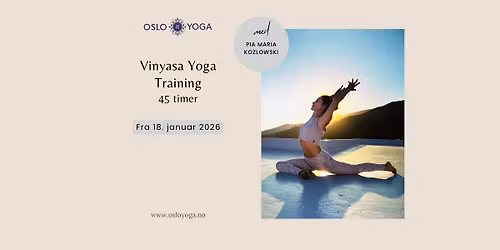 Vinyasa Yoga Training 45 timer