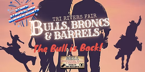 Tri Rivers Fair Bulls, Broncs, & Barrels