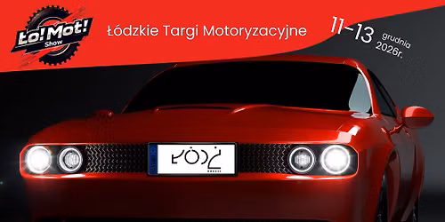 \u0141omot Show - \u0141\u00f3dzkie Tragi Motoryzacyjne 2026!