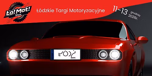 \u0141omot Show - \u0141\u00f3dzkie Tragi Motoryzacyjne 2026!