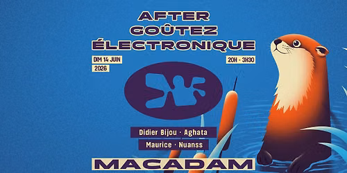 AFTER Go\u00fbtez Electronique X Macadam