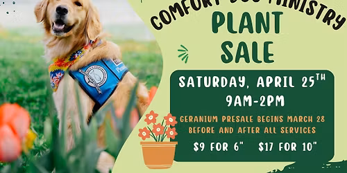 2026 Faith Comfort Dog Ministry Plant Sale