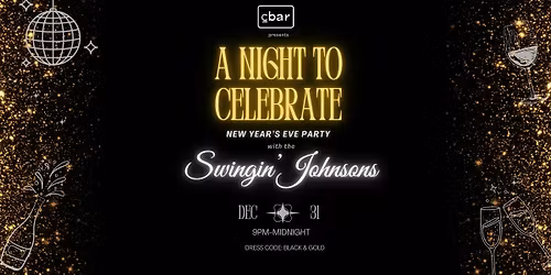 A Night to Celebrate : New Year\u2019s Eve Party