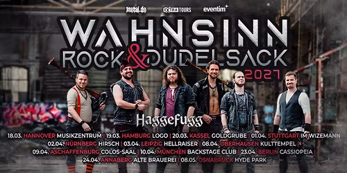 Haggefugg | Wahnsinn,Rock & Dudelsack 2027 | Hannover | Musikzentrum