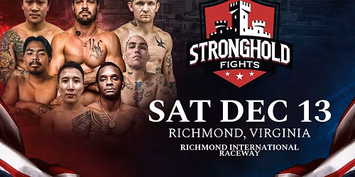 Stronghold Fights 1 \u2014 Live MMA in Richmond, VA