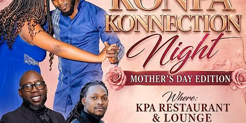 KONPA KONNECTION NIGHT (MOTHER\u2019S DAY EDITION)