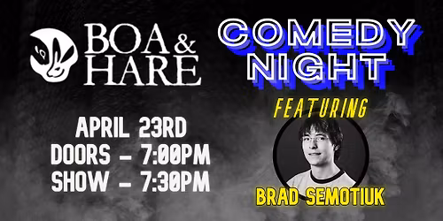Boa & Hare Comedy Night