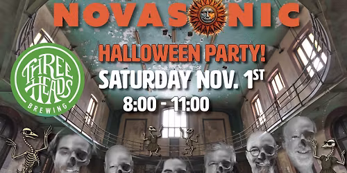 NOVASONIC - HALLOWEEN PARTY at 3 Heads Brewery