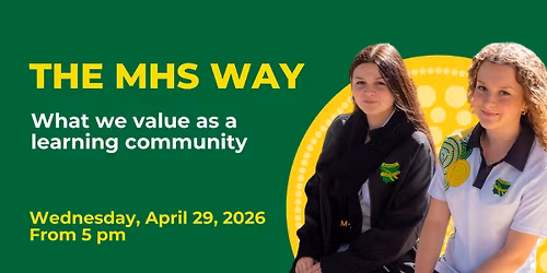 The MHS Way - What Our Learning Community Values - Community Conversation