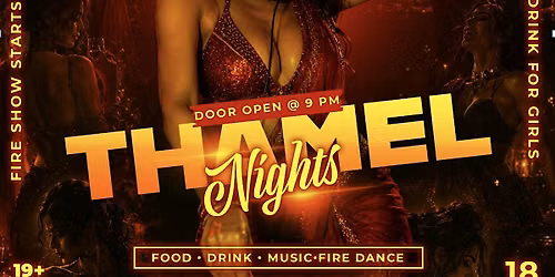 Thamel Nights - Ladies Night's Special