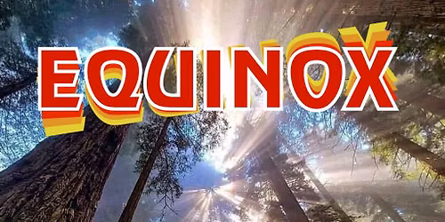 Equinox Festival